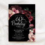 Elegant 60th Birthday Burgundy Pink Peonies Invitation<br><div class="desc">Elegant floral 60th birthday party invitation. Beautiful classy design with botanical accents. Features burgundy and pink peonies,  roses on dark moody background and trendy typography script font. You can choose printed invitations and/or instant download digital template. Personalise with your own details. Perfect for a stylish womens bday celebration.</div>