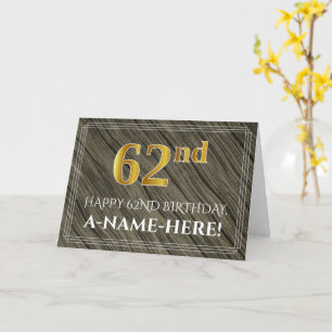 Elegant 62nd Birthday: Faux Wood, Faux Gold Look Card