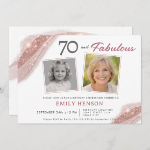 Elegant 70 and Fabulous Rose Gold Photo Birthday Invitation
