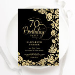 Elegant 70th Birthday Black Gold Roses Invitation<br><div class="desc">Black gold floral 70th birthday party invitation. Elegant design featuring roses,  faux gold foil and typography script font. Trendy invite card perfect for a stylish female bday celebration. Can be customised to any age. Personalise with your own details. Printed Zazzle invitations or instant download digital printable template.</div>