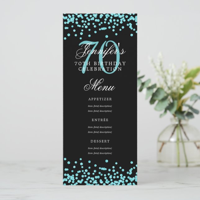 Elegant 70th Birthday Menu Teal Confetti Black  Invitation (Standing Front)