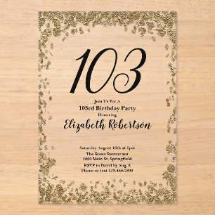 Elegant Acrylic 103rd Birthday Invitation in Gold