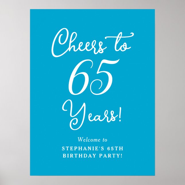 Elegant Aqua Blue Cheers to 65 Years 65th Birthday Poster (Front)