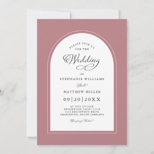 Elegant Arch Modern Calligraphy Wedding Dusty Rose Invitation