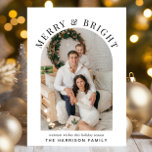 Elegant Arch Photo Merry Bright Christmas Holiday Card<br><div class="desc">Modern Christmas holiday card featuring your photo in an arch frame and "Merry & Bright" in elegant typography and your name and a seasonal greeting in simple typography.</div>