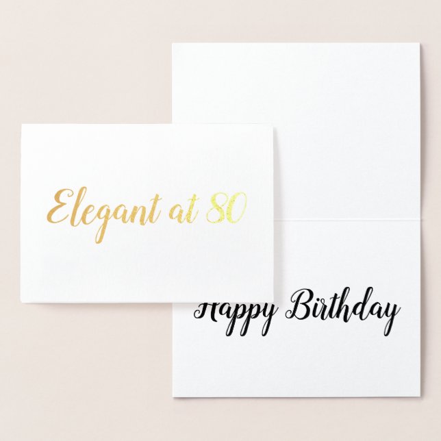 Elegant at 80 years old birthday personalise foil card (Display)