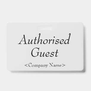 Elegant "Authorised Guest" Badge ID Badge