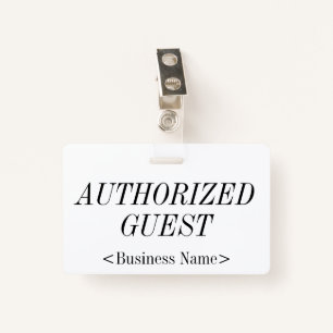 Elegant "AUTHORIZED GUEST" Badge ID Badge