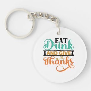 Elegant Autumn Typography- Eat, Drink & Give Thank Key Ring