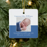 Elegant Baby Boy Newborn Photo Blue Christmas Gift Ceramic Ornament<br><div class="desc">A classic baby boy photo birth announcement Christmas ornament in cute blue with beautiful cursive typography above your sweet newborn photograph. Customise this double-sided gift with your favourite photo of your new infant to give to new grandparents or parents. Add the birth stats in white script for a baby's 1st...</div>
