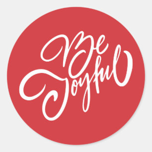Elegant Be Joyful Holiday Design Classic Round Sticker