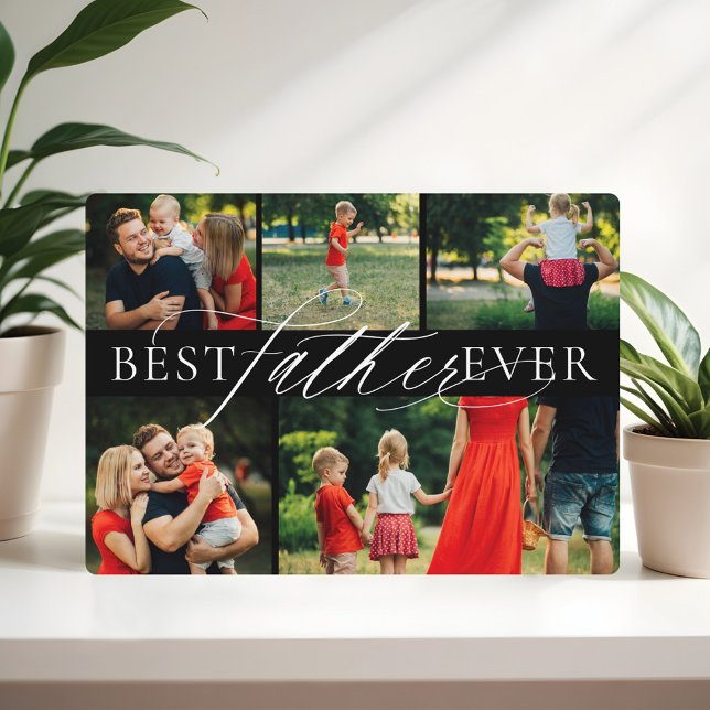 Elegant Best Father Ever Five Photo Collage Black Plaque (Elegant Best Father Ever Five Photo Collage Black Plaque)