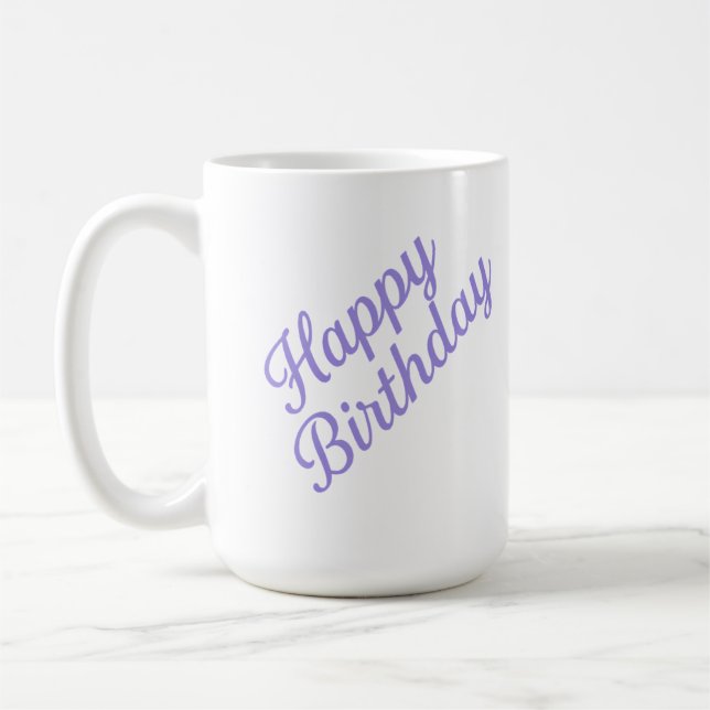 Elegant Birthday Calligraphy Design Coffee Mug (Left)