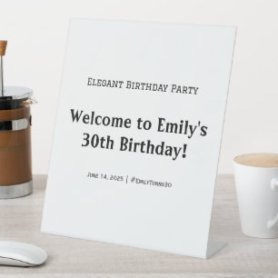 Elegant Birthday Party Welcome Pedestal Sign