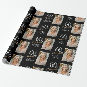 Elegant Black 60 and Fabulous 60th Birthday Photo Wrapping Paper