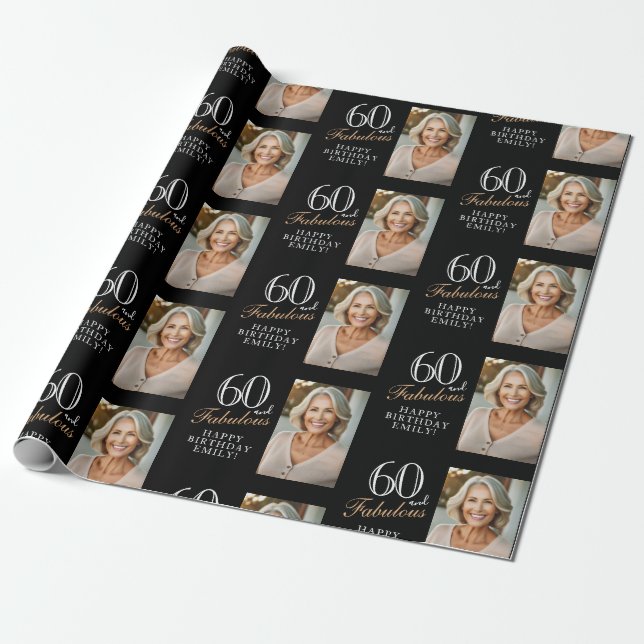 Elegant Black 60 and Fabulous 60th Birthday Photo Wrapping Paper (Unrolled)