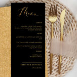 Elegant Black and Gold Calligraphy Wedding Menu<br><div class="desc">Elegant black and gold wedding or dinner reception Menu card. Contemporary, simple and elegant design with beautiful golden modern hand written calligraphy. Front and back background colour in black. Text in golden hues. Ability to change both front and / or back background colour by selecting "customise further". Design available in...</div>