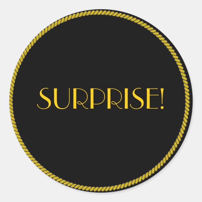 Elegant Black and Gold SURPRISE! Classic Round Sticker (Front)