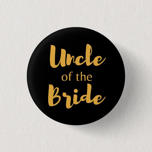 Elegant Black and Gold Uncle Of The Bride button (Front)