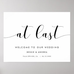 Elegant Black and White At Last Wedding Welcome Poster