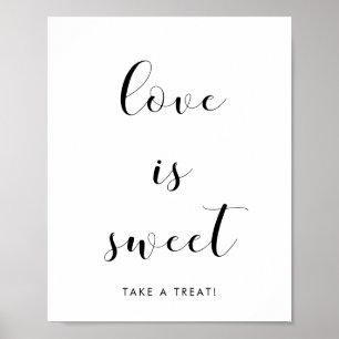 Elegant black and white Love is sweet wedding sign