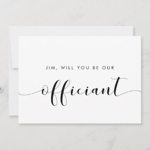 Elegant Black and White Officiant Proposal card