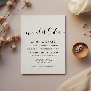 Elegant black and white We still do Vow renewal Invitation