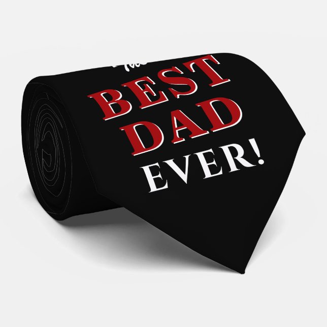 Elegant Black Best Dad Ever Father`s Day Tie (Rolled)