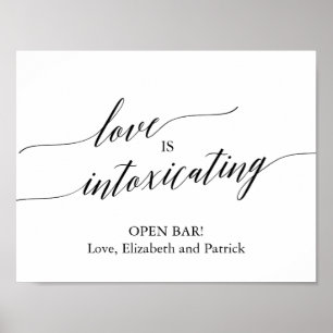 Elegant Black Calligraphy Love Is Intoxicating Poster