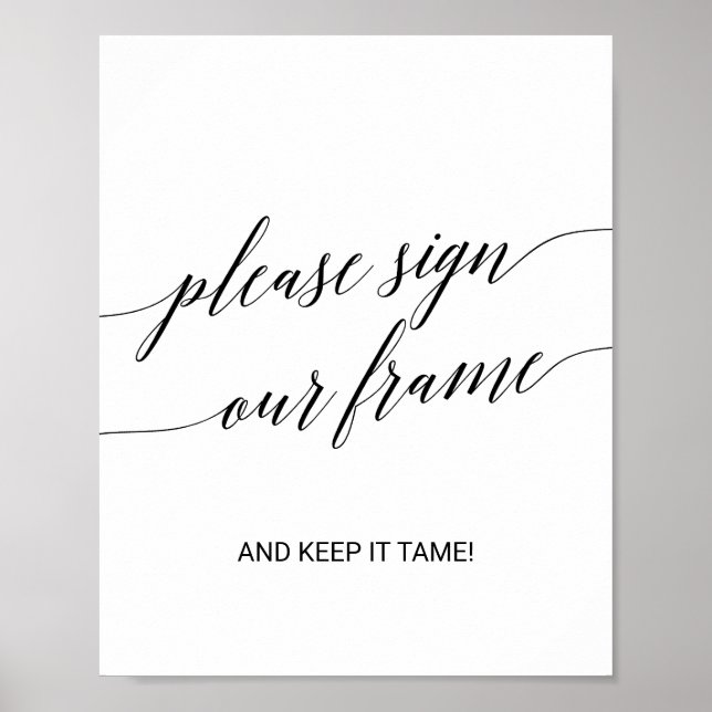 Elegant Black Calligraphy Please Sign Our Frame (Front)