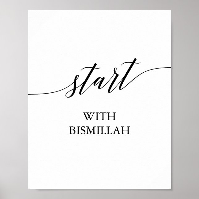 Elegant Black Calligraphy Start with Bismillah Poster (Front)