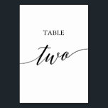 Elegant Black Calligraphy Table Two Table Number<br><div class="desc">This elegant black calligraphy table two table number is perfect for a simple wedding. The neutral design features a minimalist card decorated with romantic and whimsical typography. The card prints on the front and back (double-sided). Other table numbers in the collection are sold separately.</div>