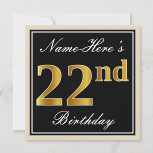 Elegant, Black, Faux Gold 22nd Birthday + Name Invitation