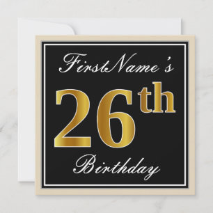 Elegant, Black, Faux Gold 26th Birthday + Name Invitation