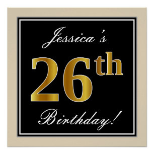 Elegant, Black, Faux Gold 26th Birthday + Name Poster