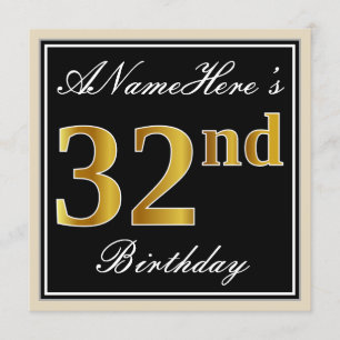 Elegant, Black, Faux Gold 32nd Birthday + Name Invitation