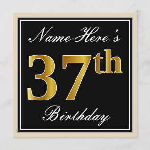 Elegant, Black, Faux Gold 37th Birthday + Name Invitation