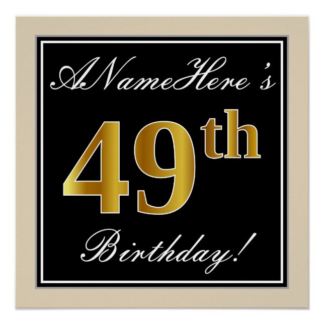 Elegant, Black, Faux Gold 49th Birthday + Name Poster (Front)