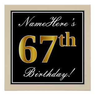 Elegant, Black, Faux Gold 67th Birthday + Name Poster
