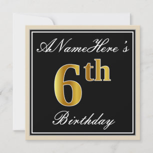 Elegant, Black, Faux Gold 6th Birthday + Name Invitation