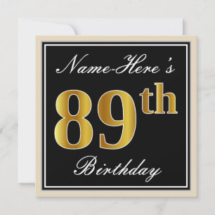 Elegant, Black, Faux Gold 89th Birthday + Name Invitation