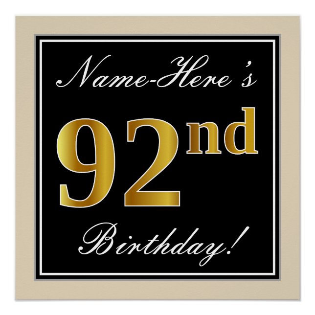 Elegant, Black, Faux Gold 92nd Birthday + Name Poster (Front)