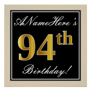 Elegant, Black, Faux Gold 94th Birthday + Name Poster