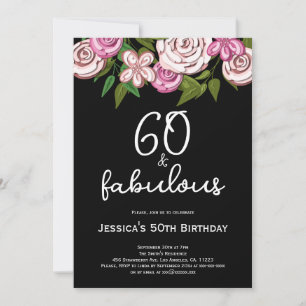 Elegant Black Floral 60 Fabulous 60th Birthday Invitation