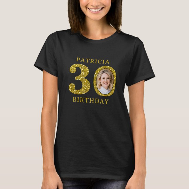 Elegant Black Gold Glitter 30th Birthday Photo   T-Shirt (Front)