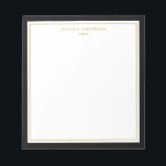 Elegant Black Gold Personalised Notepad<br><div class="desc">This notepad features elegant and minimalist thick black border and thin gold border. Personalise it with your name or company name.</div>