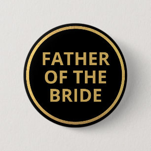 Elegant Black Gold Text Wedding Father of Bride 6 Cm Round Badge