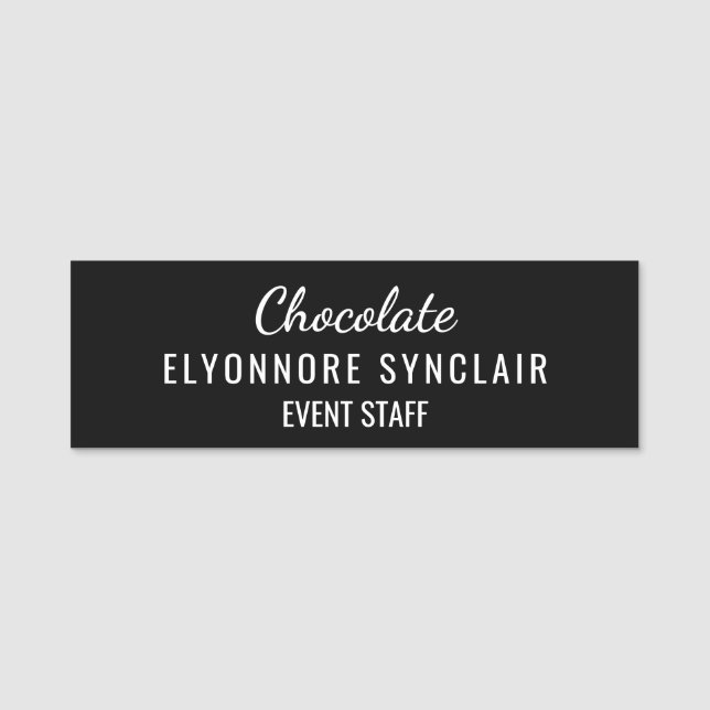 Elegant Black Minimal Chocolate Event Staff  Name Tag (Front)