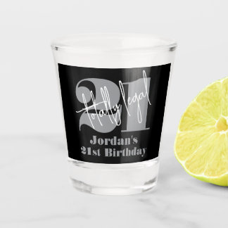 Elegant Black Modern Script 21st Birthday 1st Shot Glass