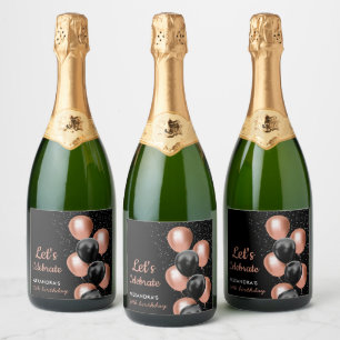Elegant Black Rose Gold Balloon Chic Birthday Sparkling Wine Label